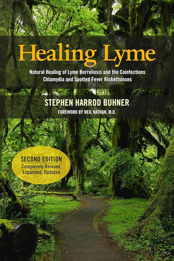 Healing Lyme: Natural Healing of Lyme Borreliosis and the Coinfections by Stephen Harrod Buhner, book cover