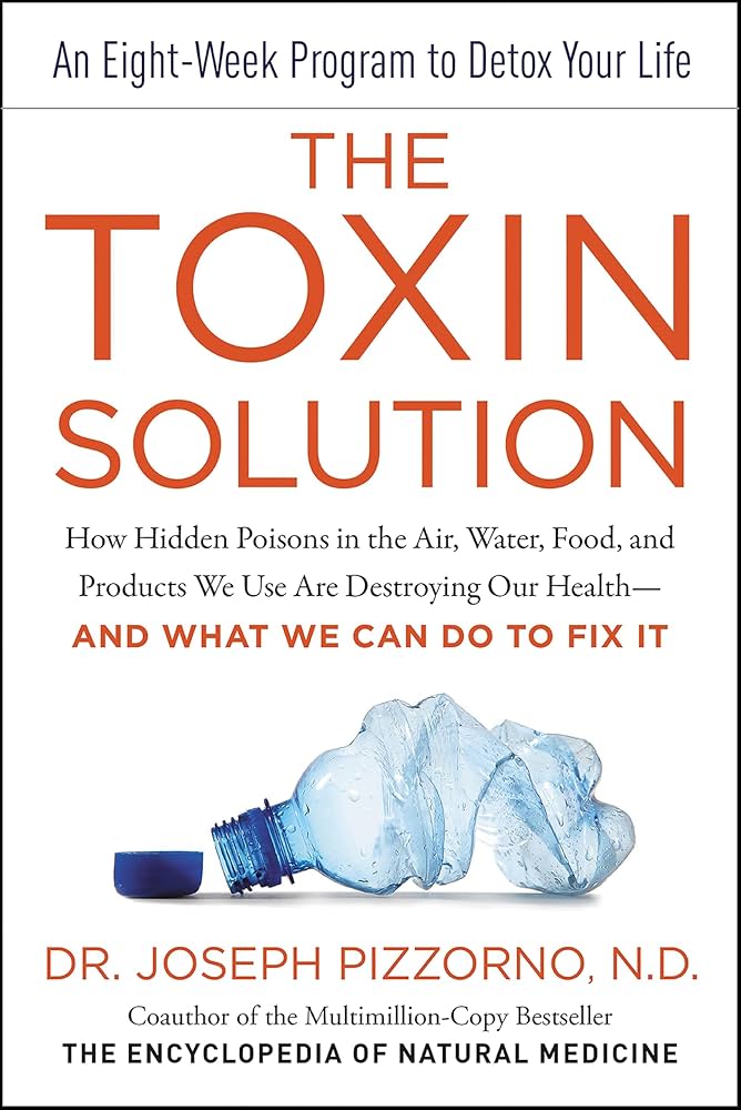 The Toxin Solution by Joseph Pizzorno, ND, book cover